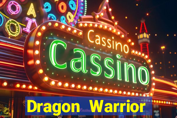 Dragon Warrior legend champion dinheiro infinito dragon warriors champions